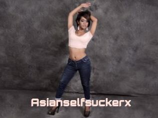 Asianselfsuckerx