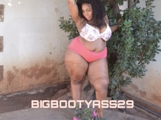 BIGBOOTYASS29
