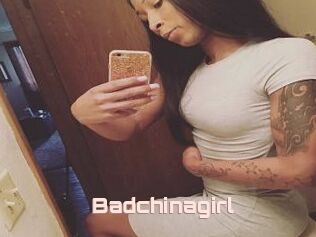 Badchinagirl
