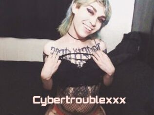 Cybertroublexxx