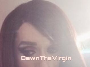 DawnTheVirgin