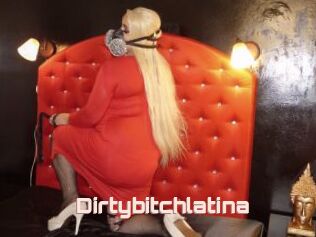 Dirtybitchlatina