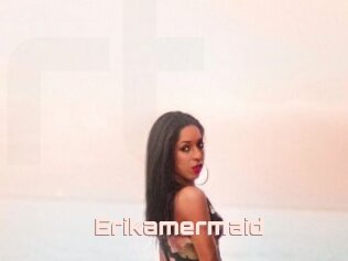 Erikamermaid