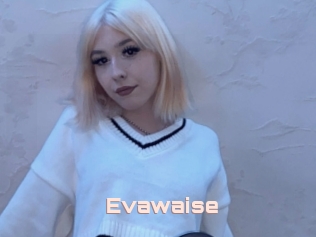 Evawaise