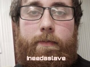 Ineedaslave