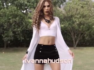 Ivannahudson