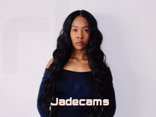 Jadecams
