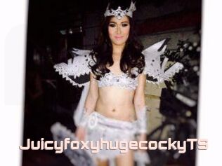 JuicyfoxyhugecockyTS