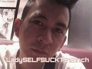 LadySELFSUCKTS12Inch