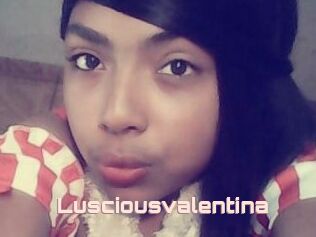 Lusciousvalentina