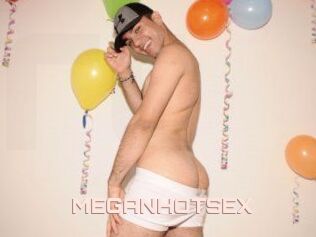 MEGANHOTSEX