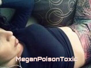 MeganPoisonToxic
