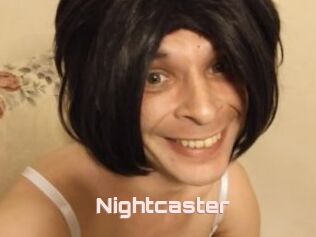 Nightcaster