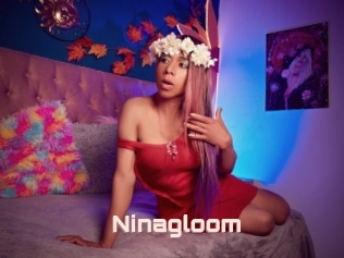Ninagloom