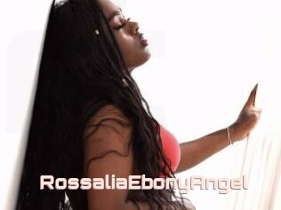 RossaliaEbonyAngel