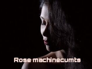 Rose_machinecumts