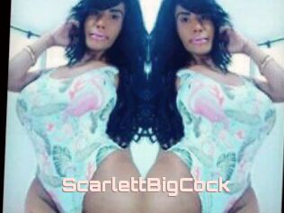 ScarlettBigCock
