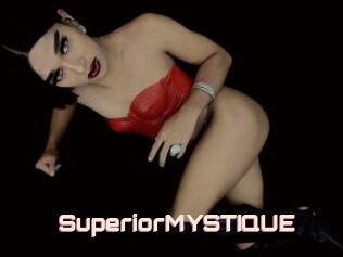SuperiorMYSTIQUE