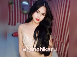 Shanehikaru