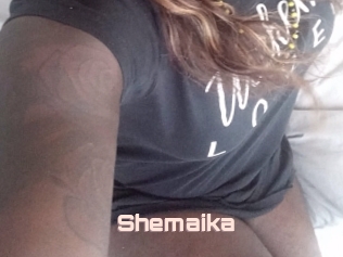 Shemaika