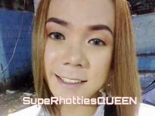 SupeRhottiesQUEEN