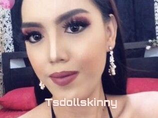 Tsdollskinny