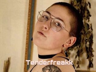 Tenderfreakk