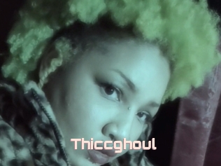 Thiccghoul