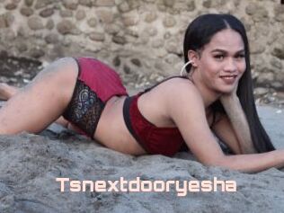 Tsnextdooryesha
