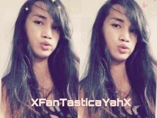 XFanTasticaYahX