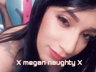 X_megan_naughty_X