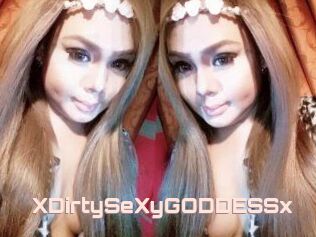 XDirtySeXyGODDESSx