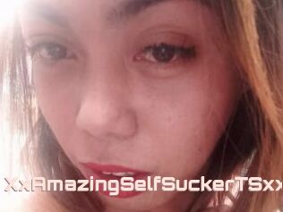 XxAmazingSelfSuckerTSxx