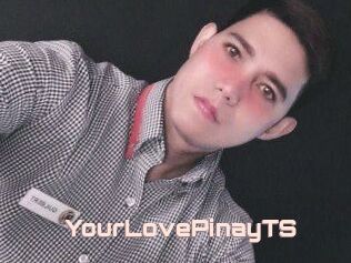 YourLovePinayTS
