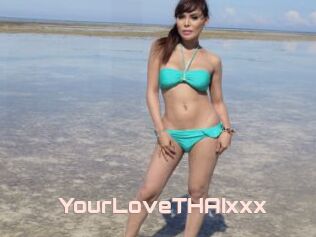 YourLoveTHAIxxx